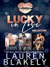 Cover image for The Lucky in Love Collection